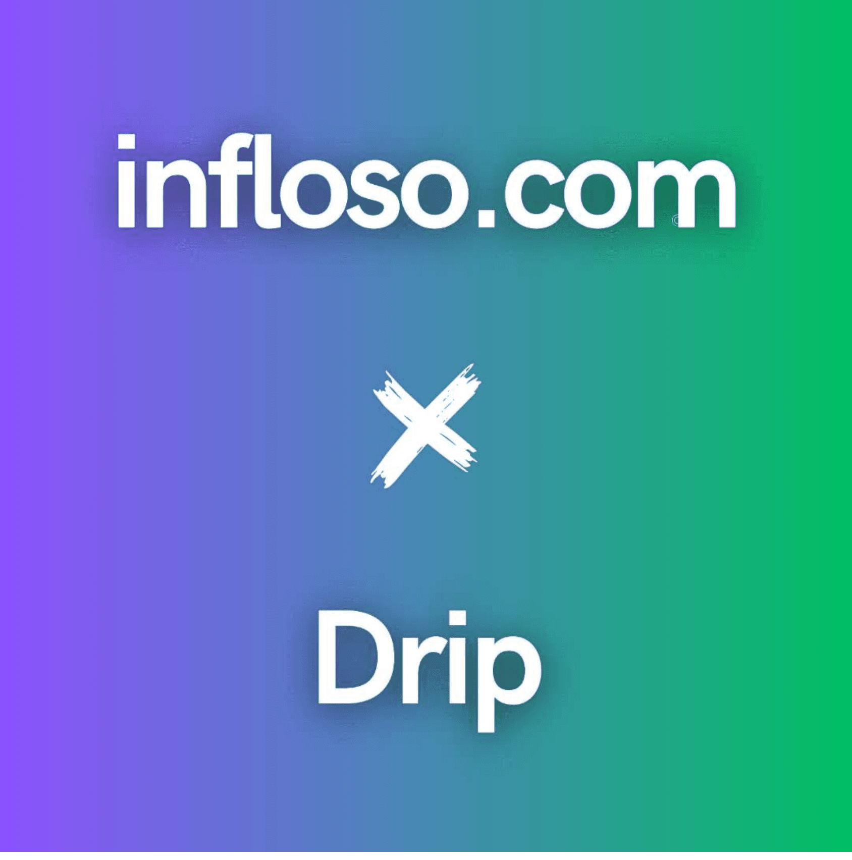 Drip's Revolutionary Influencer Campaign with Infloso AI