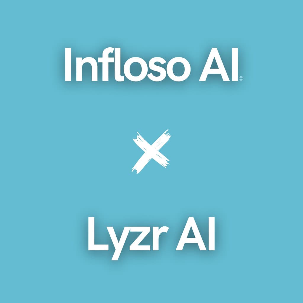Lyzr AI X Infloso AI