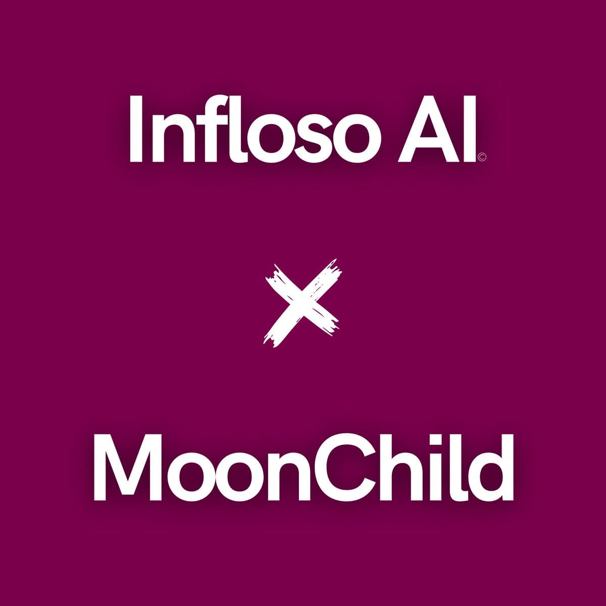 MoonChild X Infloso AI